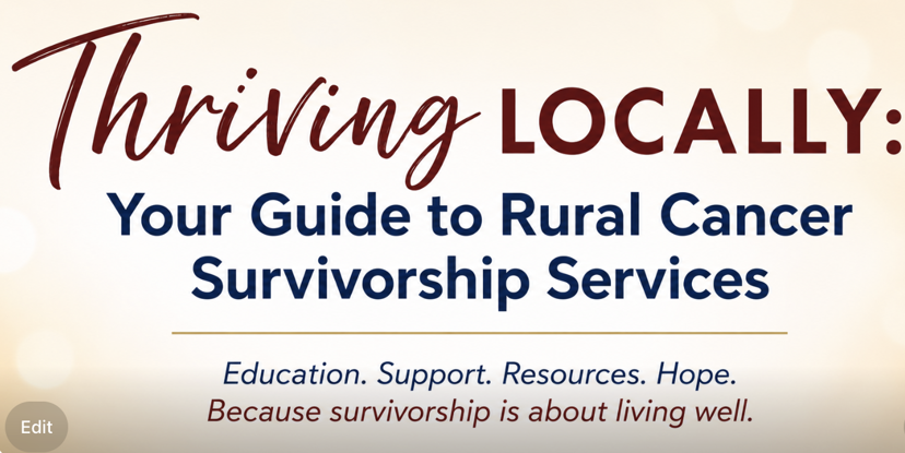 Thriving Locally: Your Guide to Rural Cancer Survivorship Services